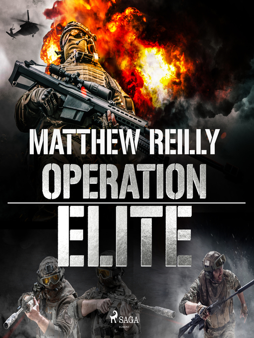 Title details for Operation Elite by Matthew Reilly - Available